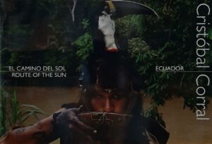 CAMINO DEL SOL, EL - ROUTE OF THE SUN ECUADOR (ESPAÑOL INGLES)
