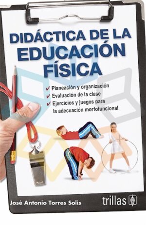DIDACTICA DE LA EDUCACION FISICA
