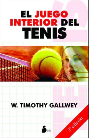 JUEGO INTERIOR DEL TENIS, EL