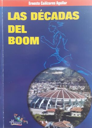 DECADAS DEL BOOM, LAS