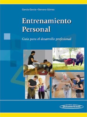 ENTRENAMIENTO PERSONAL Guía para el desarrollo profesional