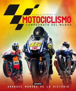 ATLAS ILUSTRADO DE MOTOCICLISMO campeonato mundial