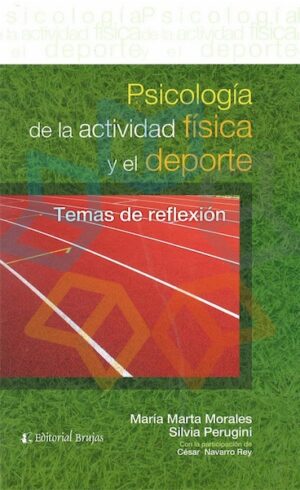 PSICOLOGIA DE LA ACTIVIDAD FISICA Y EL DEPORTE Temas de reflexión