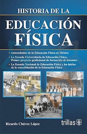 HISTORIA DE LA EDUCACION FISICA