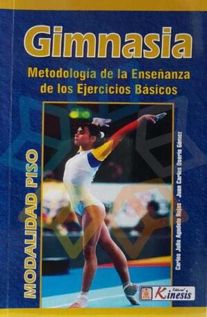 GIMNASIA Metodología de la enseñanza de los Ejercicios Básicos