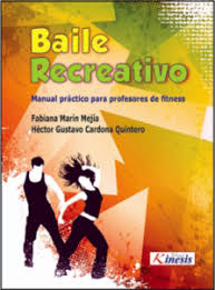 BAILE RECREATIVO Manual práctico para profesores de fitness