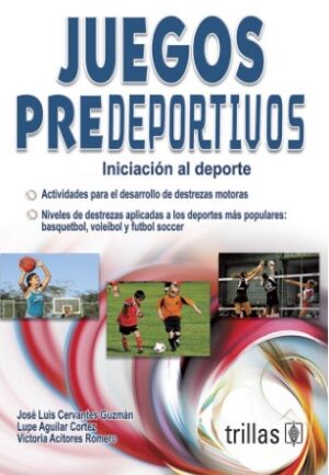 JUEGOS PREDEPORTIVOS Iniciación al deporte