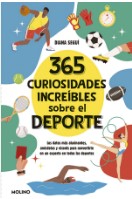 365 CURIOSIDADES INCREIBLES SOBRE EL DEPORTE