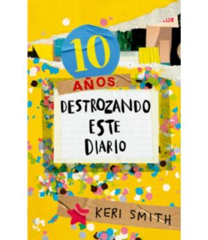 10 AÑOS DESTROZANDO ESTE DIARIO