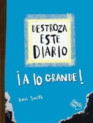 DESTROZA ESTE DIARIO A LO GRANDE Azul
