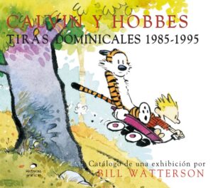 CALVIN Y HOBBES Tiras Dominicales 1985-1995