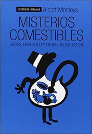 MISTERIOS COMESTIBLES Ratas, fast food y otras delicatessen (comic)