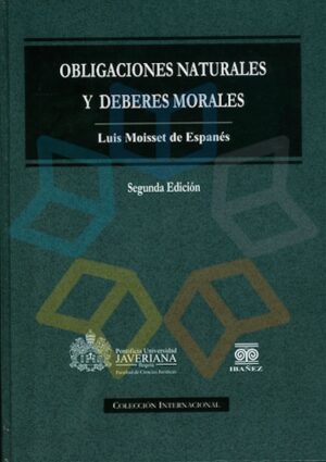 OBLIGACIONES NATURALES Y DEBERES MORALES