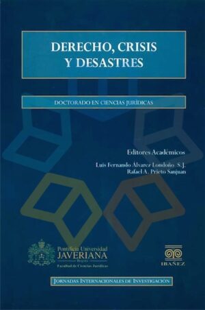 DERECHO, CRISIS Y DESASTRES