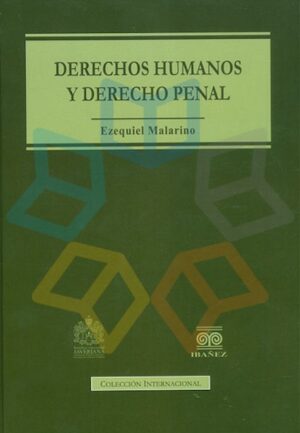 DERECHOS HUMANOS Y DERECHO PENAL