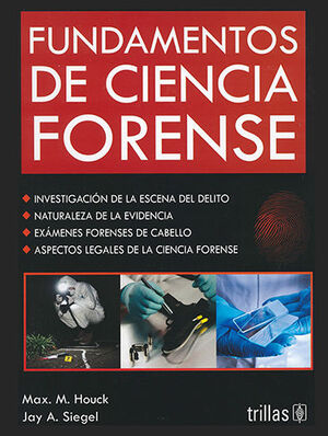 FUNDAMENTOS DE CIENCIA FORENSE