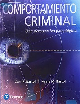 COMPORTAMIENTO CRIMINAL Una perspectiva psicológica