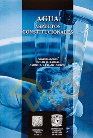 AGUA ASPECTOS CONSTITUCIONALES