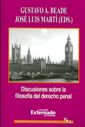 DISCUSIONES SOBRE LA FILOSOFIA DEL DERECHO PENAL