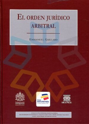 ORDEN JURIDICO ARBITRAL. EL