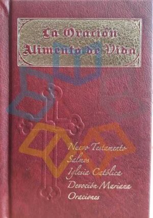ORACION ALIMENTO DE VIDA, LA