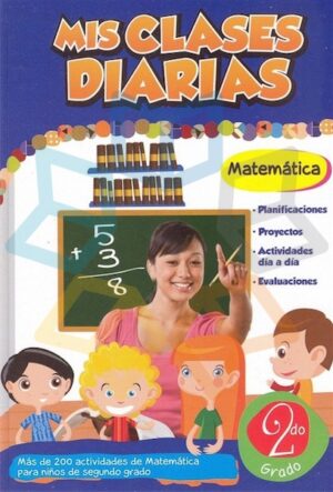 MIS CLASES DIARIAS 2do. Grado