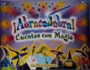 ABRACADABRA Cuentos con magia