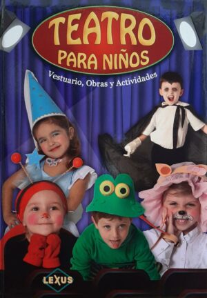 TEATRO PARA NIÑOS Vestuario, obras y actividades
