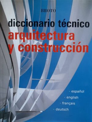 DICCIONARIO TECNICO GLOSARIO arquitectura y construccion