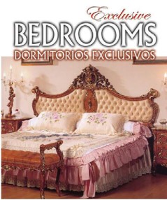 EXCLUSIVE BEDROOMS DORMITORIOS EXCLUSIVOS