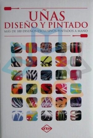 UÑAS DISEÑO Y PINTADO Más de 100 diseños exclusivos pintados a mano