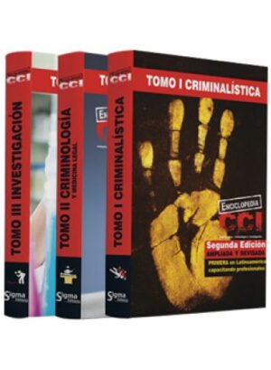 ENCICLOPEDIA CCI CRIMINALISTICA, CRIMINOLOGIA E INVESTIGACION